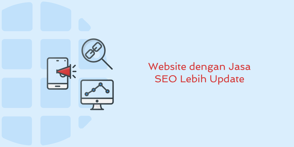 Website dengan Jasa SEO Lebih Update