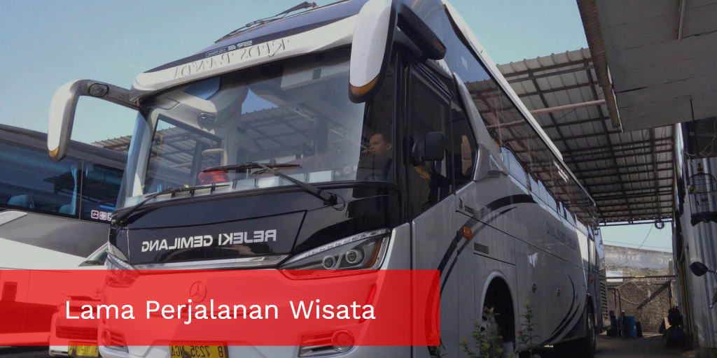 Lama Perjalanan Wisata